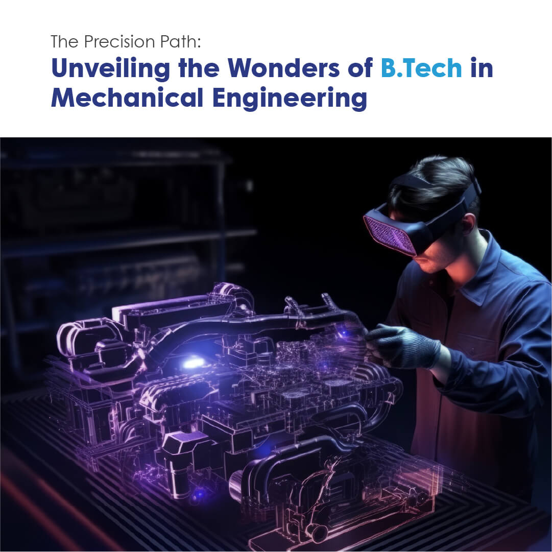 Unveiling the Wonders of B.Tech in Mechanical Engineering