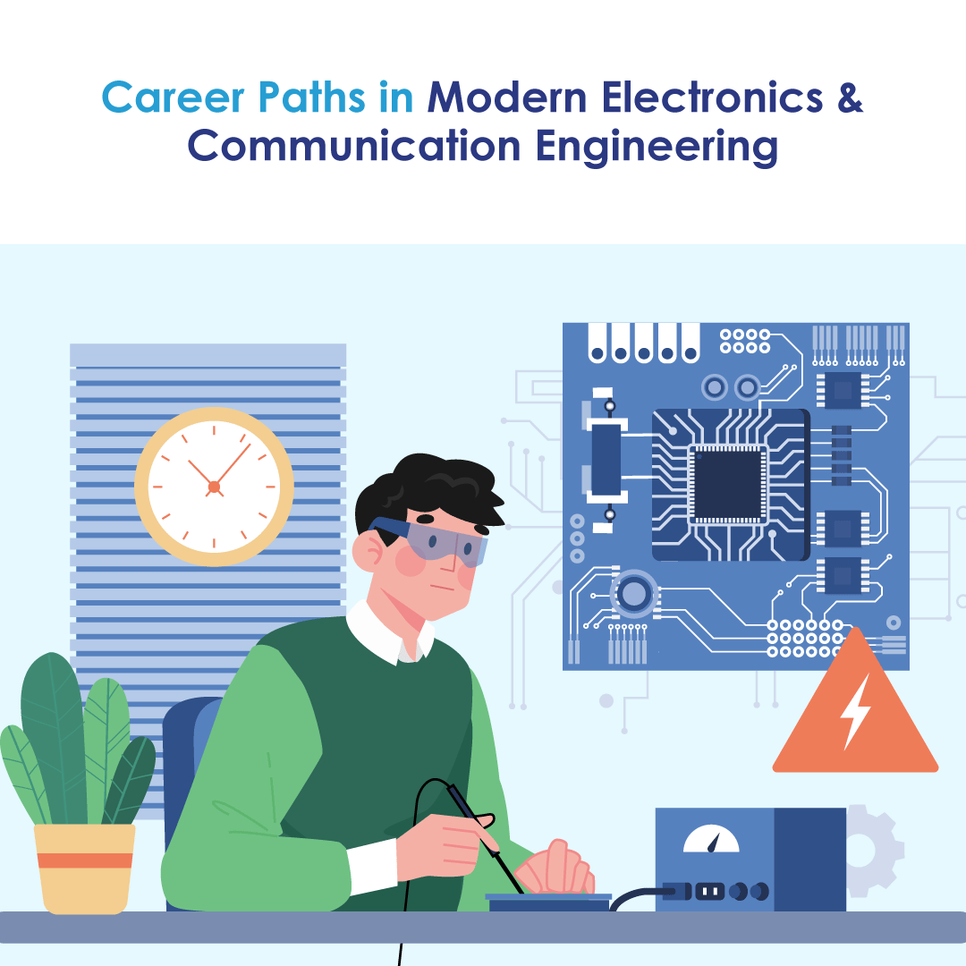Career Paths in Modern Electronics & Communication Engineering