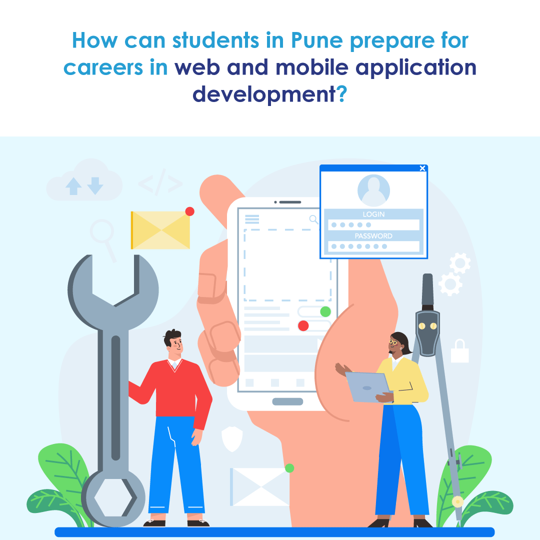 Web & Mobile App Careers in Pune
