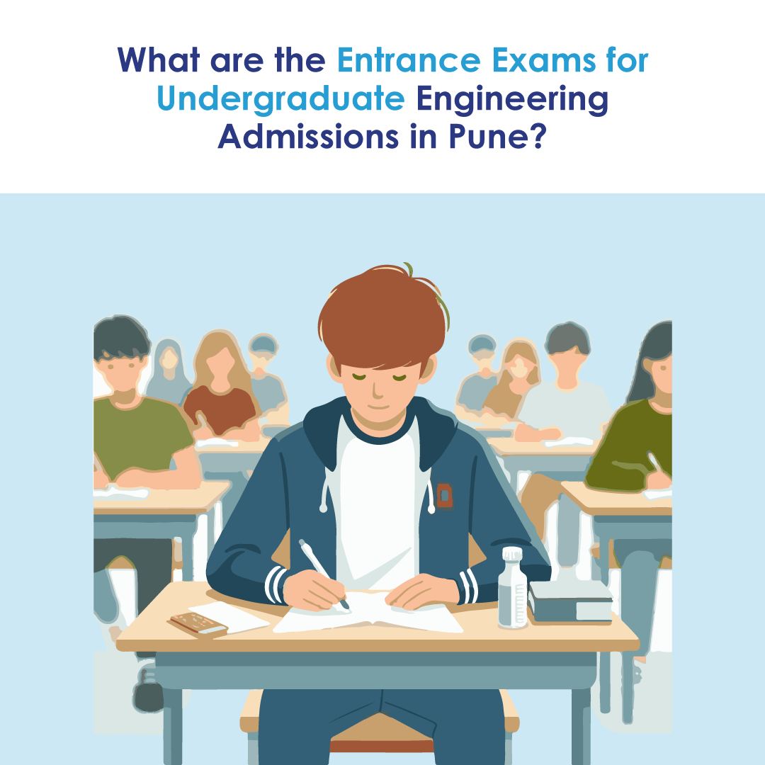 Engineering Entrance Exams & Pune Colleges
