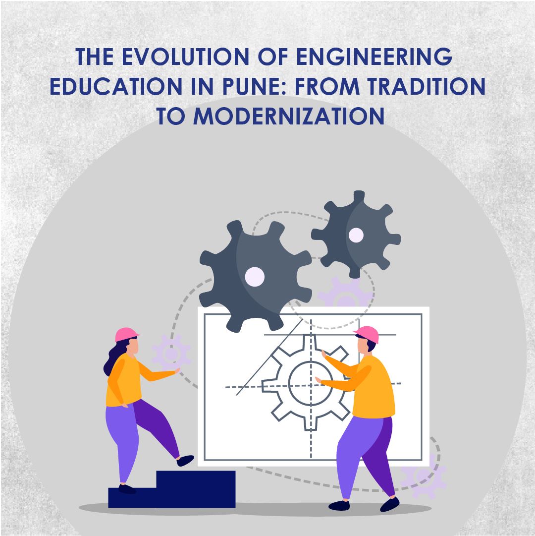 The Evolution of Engineering Education in Pune