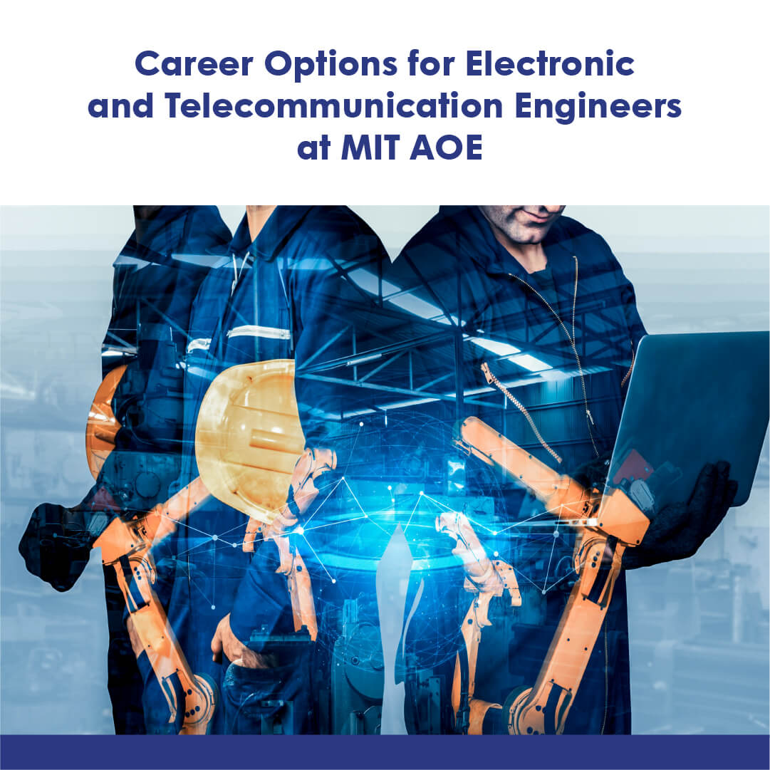 Career Options for Electronic and Telecommunication Engineers