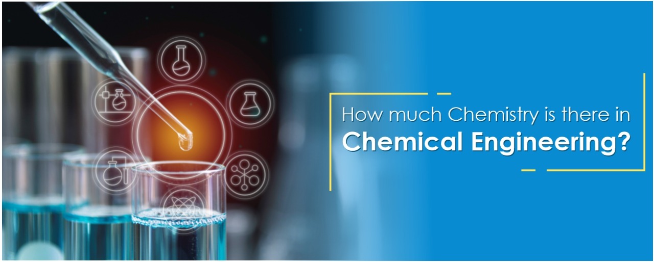 How Much Chemistry Is There in Chemical Engineering? 