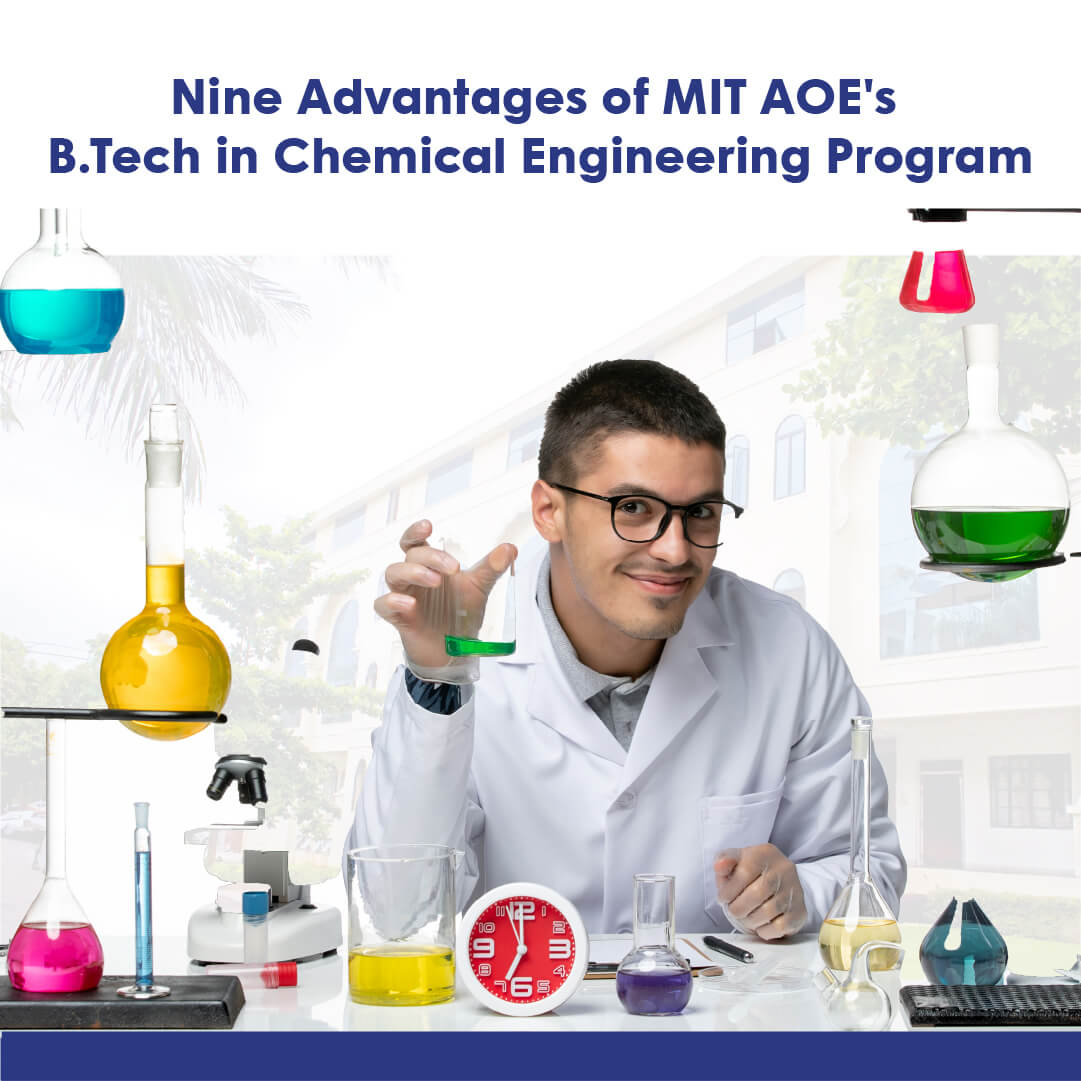 Advantages of MIT AOE's B.Tech in Chemical Engineering Program